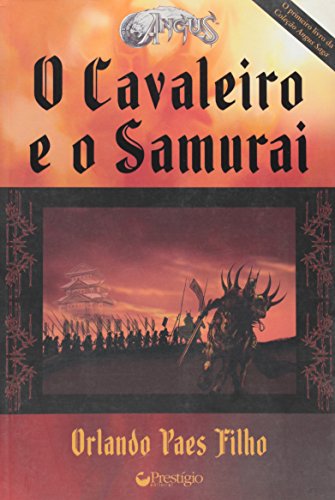 O Cavaleiro e o Samurai
