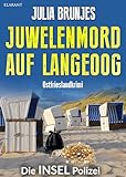 Juwelenmord auf Langeoog. Ostfrieslandkrimi (Die INSEL Polizei 30)