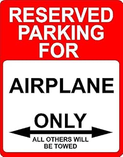 Airplane Transportation décor Reserved Parking only Sign 9"x12" Aluminum.