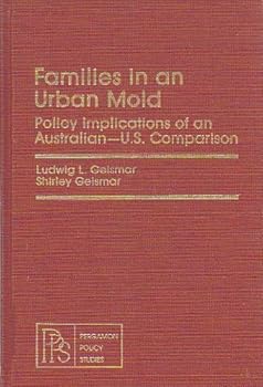 Hardcover Families in an Urban Mold: Policy Implications of an Australian-U.S. Comparison Book