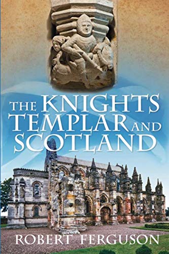 The Knights Templar and Scotland