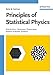 Principles of Statistical Physics: Distributions, Structures, Phenomena, Kinetics of Atomic Systems