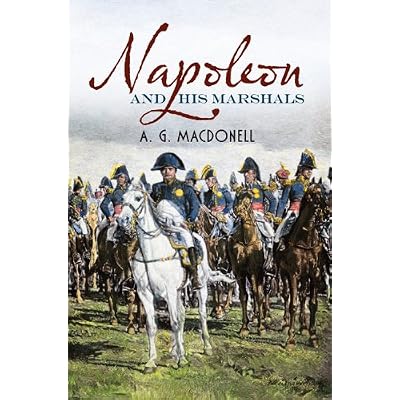 Napoleon and His Marshals