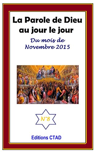 Télécharger La parole de Dieu au jour le jour (mois de Novembre 2015) Livre PDF Gratuit
