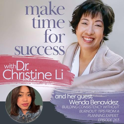 Building Consistency Without Burnout: Tips from Planning Expert Wenda Benavidez