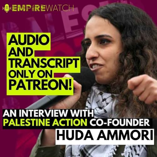 An Interview with Palestine Action Co-Founder, Huda Ammori Titelbild