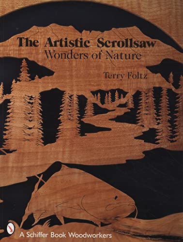 The Artistic Scrollsaw: Wonders of Nature: Wonders of Nature
