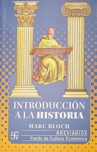 Introducción a la historia: 64 (Breviarios)