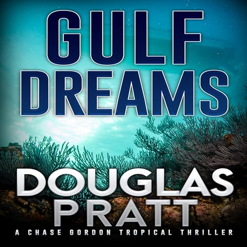 Gulf Dreams Audiolivro Por Douglas Pratt capa