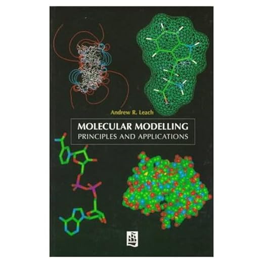 Molecular Modelling Principles and Applications Andrew R. Leach