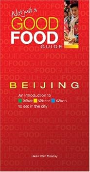 Paperback Not Just A Good Food Guide: Beijing Book