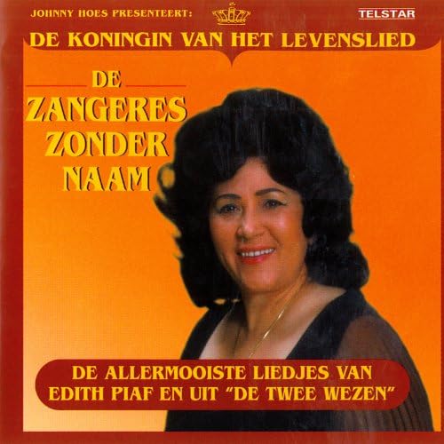 De Allermooiste Liedjes van Edith Piaf en uit 'De Twee Wezen' von Zangeres Zonder Naam bei De Allermooiste Liedjes van Edith Piaf en uit 'De Twee Wezen' von Zangeres Zonder Naam bei