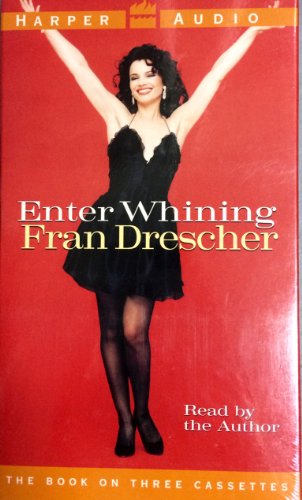 Enter Whining 0694516368 Book Cover