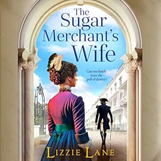 The Sugar Merchant's Wife Audiolibro Por Lizzie Lane arte de portada
