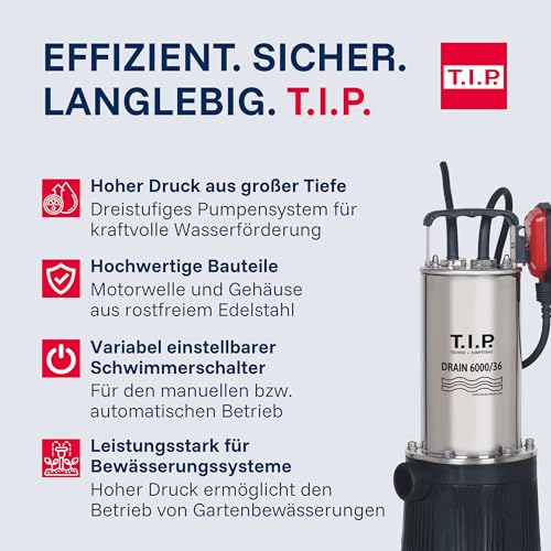 T.I.P. Drain 6000/36 Edelstahl-Tauchdruckpumpe, 950 W Klarwasser-Pumpe mit 6.000 l/h Förderleistung, 34 m Förderhöhe (3,4 bar), 10 m Kabel, 7 m Eintauchtiefe, für Zisterne, Garten, Haus & Bewässerung