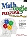 Math and Logic Puzzles That Make Kids Think, Grades 6-8