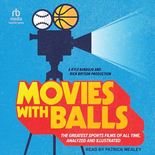 Movies with Balls (By Kyle Bandujo, Rick Bryson) episode artwork