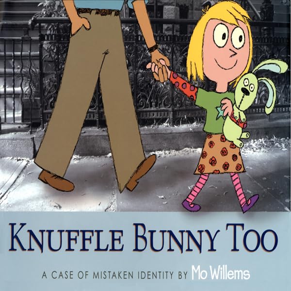 Cover art for Knuffle Bunny Too: A Case of Mistaken Identity