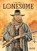 Produktbild Lonesome. Band 1: Die Spur des Predigers