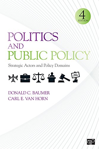 Politics and Public Policy: Strategic Actors and Policy Domains