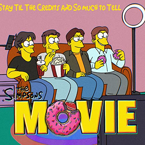 『The Simpsons Movie ft. So Much to Tell (STC Episode # 37)』のカバーアート