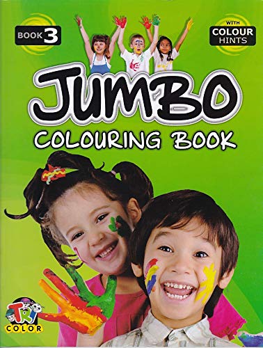 Buy JUMBO COLOURING BOOK WITH COLOUR HINTS-3 Book Online at Low Prices ...