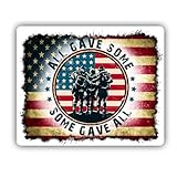 All Gave Some Some Gave All US Army Vinyl Sticker Decal - 5' USA Military Stickers Funny Waterproof for Cars Bumper Trucks Van Motorcycle Boat Bike Window Laptops Hardhat Waterbottle Accessories