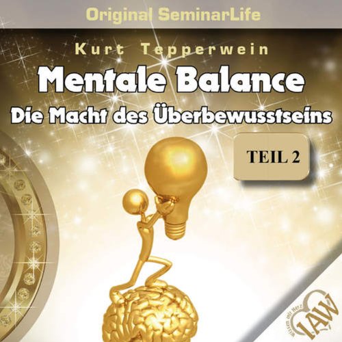 Mental Balance - Die Macht des Überbewusstseins Titelbild