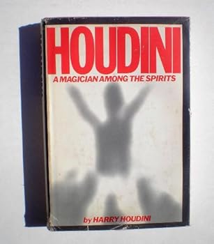 Hardcover Houdini: A Magician Among the Spirits Book