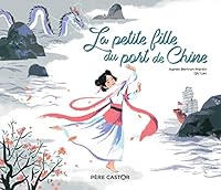 La petite fille du port de Chine 2080232584 Book Cover
