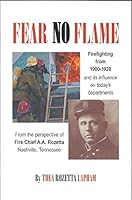 Fear No Flame 0974285420 Book Cover