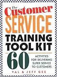 The Customer Service Training Tool Kit