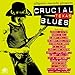 Crucial Texas Blues