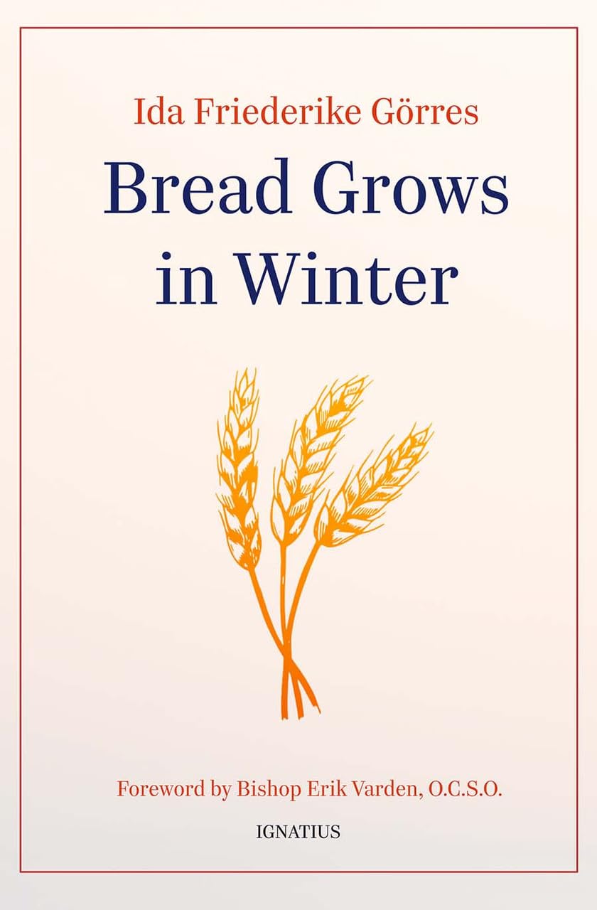 Bread Grows in Winter