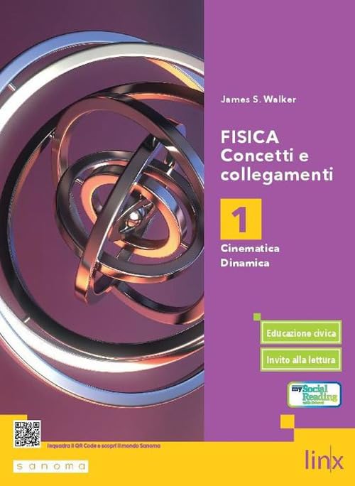 Fisica. Concetti e collegamenti. Per le Scuole superiori. Con e-book. Con espansione online (Vol. 1)