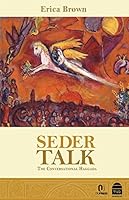 Seder Talk: The Conversational Haggada 9653017241 Book Cover