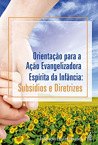 Orientação para a ação evangelizadora da infância