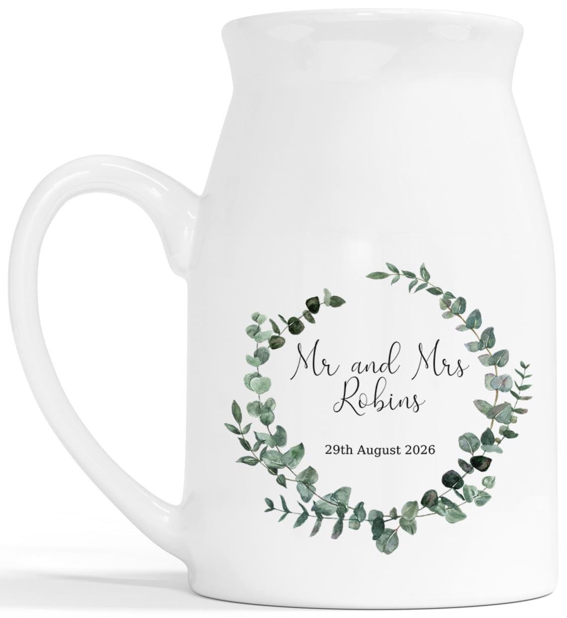 Just Married Flower Vase - Personalised Wedding Gift Ceramic Customised Milk Jug - Eucalyptus Leaf Circle Wreath 2nd Anniversary China Married Couple Keepsake - White 450ml