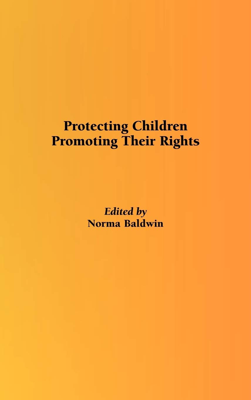 Protecting Children: Protecting Their Rights