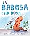 La babosa cari&Atilde;&plusmn;osa (&Atilde;lbumes) (Spanish Edition)