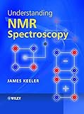 Understanding NMR Spectroscopy