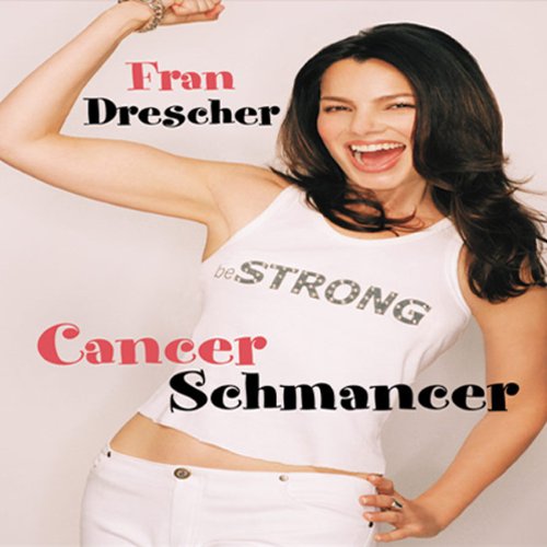 Cancer Schmancer