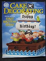 Wilton Cake Decorating Special Section: First Birthday Bash 2010 Wilton Yearbook 1934089184 Book Cover