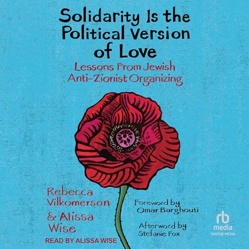 International Human Solidarity Day 3 Solidarity Is the Political Version of Love: Lessons from Jewish ...