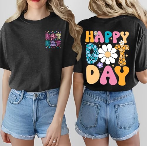Dot Day Shirt Women Happy Dot Day Shirts International Dot Day Tshirt Teacher International Tops2