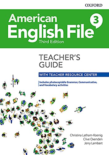 American English File Level 3 Teacher's Guide with Teacher Resource Center