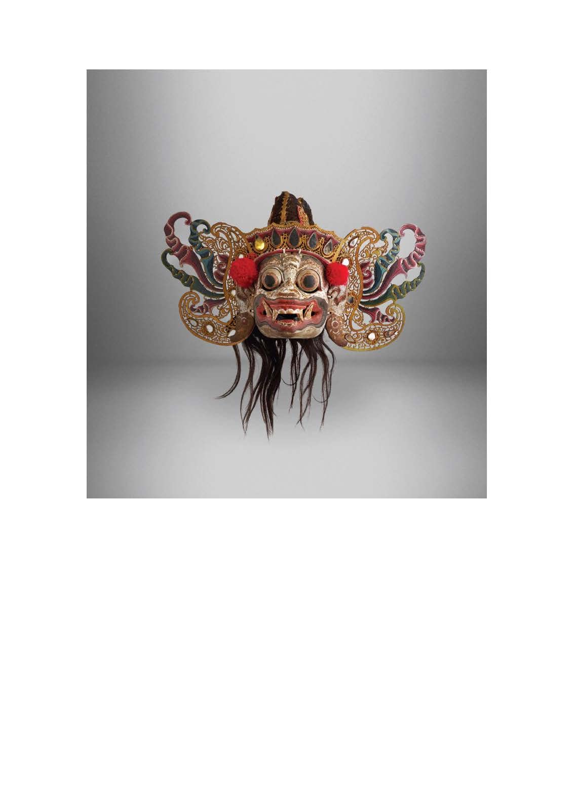 Masks of Bali, Between Heaven and Hell: Living Mask Traditions and Masterpieces of Masks