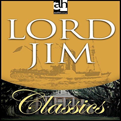 Lord Jim (Audible Audio Edition) Joseph Conrad, Simon McCorkindale, Audio Holdings