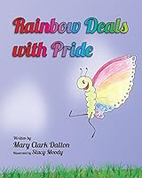 Rainbow Deals with Pride 1631771442 Book Cover