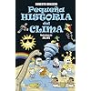 Pequeña historia del clima (Pequeñas historias)